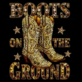Boots on the Ground Golden Diamond - custom DTF transfer 30pcs
